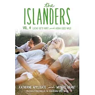 The Islanders: Volume 4: Lucas Gets Hurt and Aisha Goes Wild