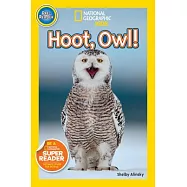 National Geographic Readers: Hoot, Owl!