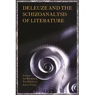 Deleuze and the Schizoanalysis of Literature