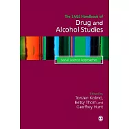 The Sage Handbook of Drug and Alcohol Studies