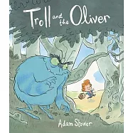 Troll and the Oliver