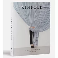 The Kinfolk Home: Interiors for Slow Living