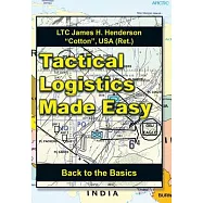 Tactical Logistics Made Easy: Back to the Basics