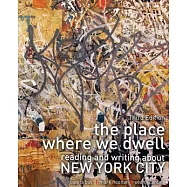 The Place Where We Dwell: Reading and Writing about New York City