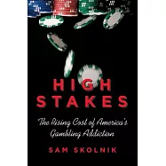 High Stakes: The Rising Cost of America&rsquo;s Gambling Addiction