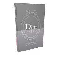 Dior by Dior: The Autobiography of Christian Dior