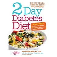 2 Day Diabetes Diet: Diet Just 2 Days a Week and Dodge Type 2 Diabetes