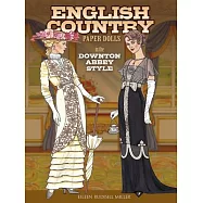 English Country Paper Dolls: In the Downton Abbey Style