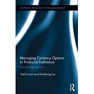 Managing Currency Options in Financial Institutions: Vanna-Volga Method