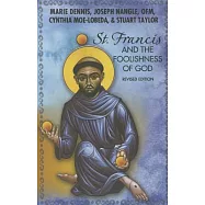 St. Francis and the Foolishness of God