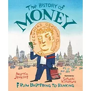 The History of Money: From Bartering to Banking