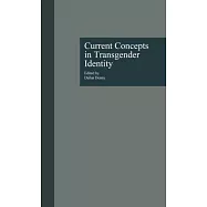 Current Concepts in Transgender Identity