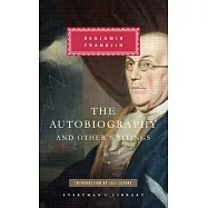 The Autobiography and Other Writings