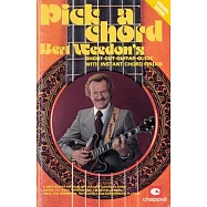 Pick a Chord: Bert Weedon&rsquo;s Short Cut Guitar Guide With Instant Chord Finder, A New Guitar Method for Instant Chord