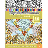 Mystical Mandala Coloring Book: Coloring Books for Grown Ups