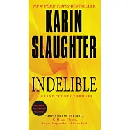 Indelible: A Grant County Thriller
