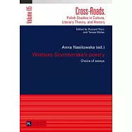 Wislawa Szymborska’s Poetry: Choice of Essays- Translated by Karolina Krasuska and Jedrzej Burszta