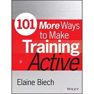 101 More Ways to Make Training Active