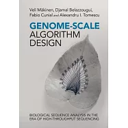 Genome-Scale Algorithm Design: Biological Sequence Analysis in the Era of High-Throughput Sequencing