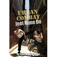 Urban Combat Jeet Kune Do