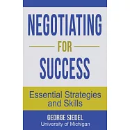 Negotiating for Success: Essential Strategies and Skills