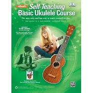 Alfred’s Self-Teaching Basic Ukulele Method: The New, Easy, and Fun Way to Teach Yourself to Play
