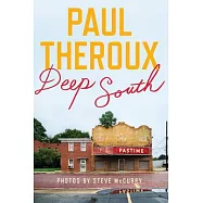 Deep South: Four Seasons on Back Roads
