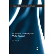 Educational Leadership and Michel Foucault