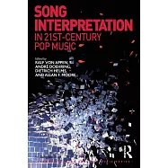 Song Interpretation in 21st-Century Pop Music