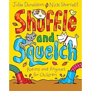 Shuffle and Squelch: Poems and Rhymes for Children