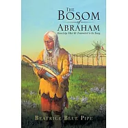 The Bosom of Abraham: Knowledge Must Be Transmitted to the Young