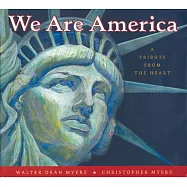 We Are America: A Tribute from the Heart
