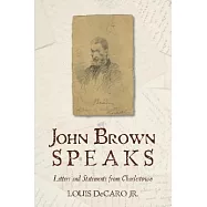 John Brown Speaks