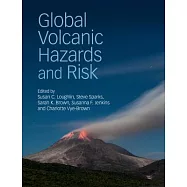 Global Volcanic Hazards and Risk
