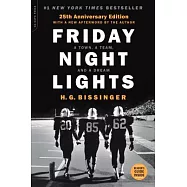 Friday Night Lights: A Town, a Team, and a Dream