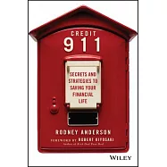 Credit 911: Secrets and Strategies to Saving Your Financial Life