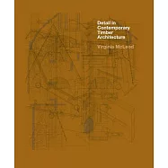 Detail in Contemporary Timber Architecture