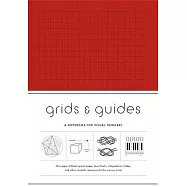 Grids & Guides - Red: A Notebook for Visual Thinkers