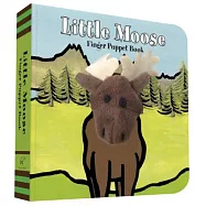 Little Moose: Finger Puppet Book: (finger Puppet Book for Toddlers and Babies, Baby Books for First Year, Animal Finger