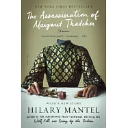 The Assassination of Margaret Thatcher: Stories