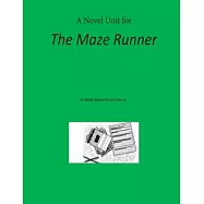 Novel Unit for the Maze Runner
