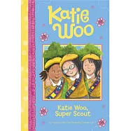 Katie Woo, Super Scout