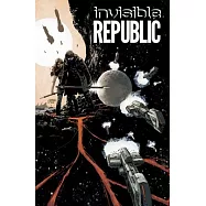 Invisible Republic 1