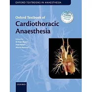 Oxford Textbook of Cardiothoracic Anaesthesia