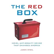 The Red Box: Novel Anti-gravity Device That Changes America