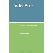 Why War: Capitalism and the Nation-State