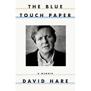 The Blue Touch Paper: A Memoir