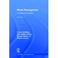 Media Management: A Casebook Approach