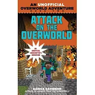 Attack on the Overworld: An Unofficial Overworld Adventure, Book Two