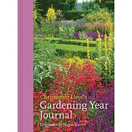 Christopher Lloyd’s Gardening Year Journal